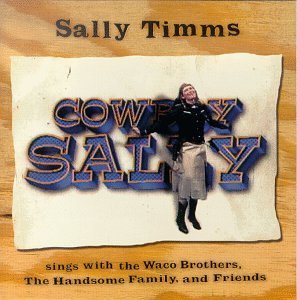 Sally Timms/Cowboy Sally